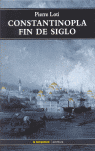 CONSTANTINOPLA FIN DE SIGLO