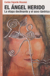 ANGEL HERIDO,EL