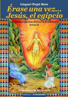 ERASE UNA VEZ JESUS EL EGIPCIO