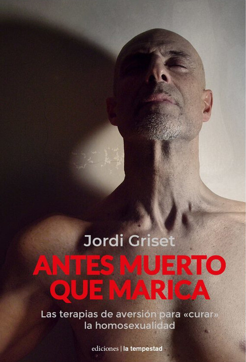 ANTES MUERTO QUE MARICA