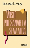 VOSTE POT SANAR LA SEVA VIDA