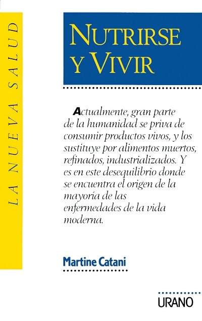 NUTRIRSE Y VIVIR