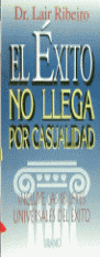 ANT-EXITO NO LLEGA POR CASUALIDAD,EL