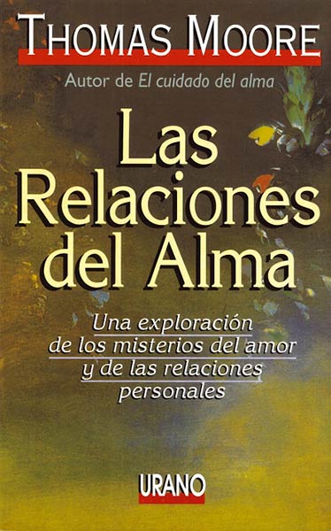 RELACIONES DEL ALMA, LAS