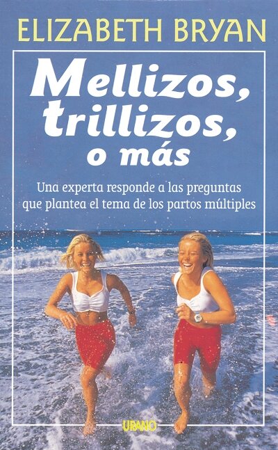MELLIZOS, TRILLIZOS, O MAS