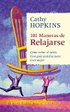 101 MANERAS DE RELAJARSE -BOLSILLO-