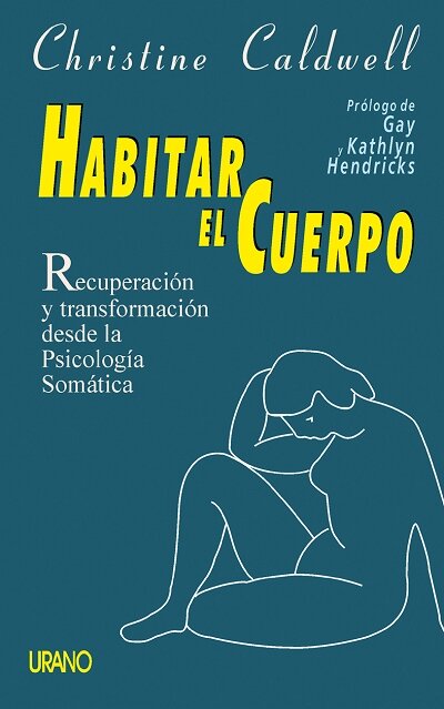HABITAR EL CUERPO