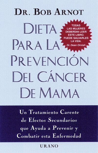 DIETA PARA LA PREVENCION DEL CANCER DE M