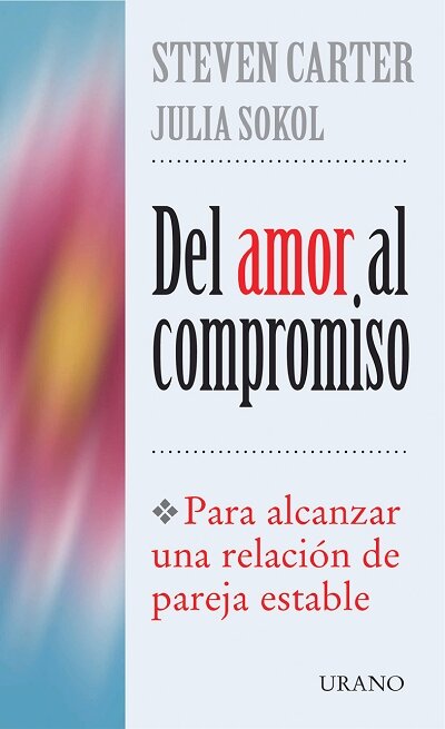 DEL AMOR AL COMPROMISO