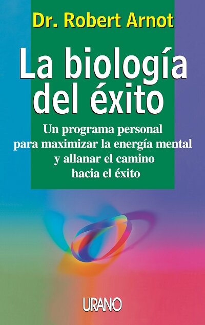 BIOLOGIA DEL EXITO,LA