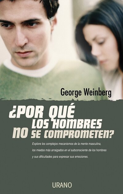 POR QUE LOS HOMBRES NO SE COMPROMETEN?