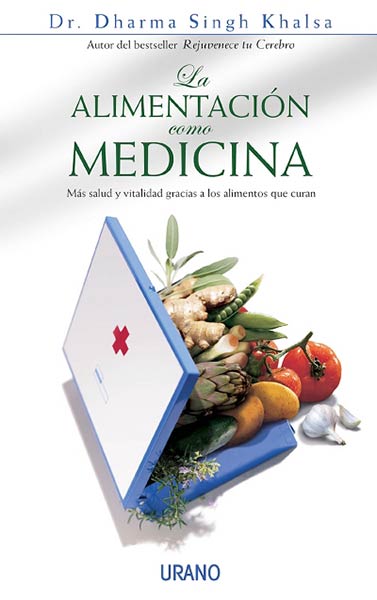 ALIMENTACION COMO MEDICINA, LA