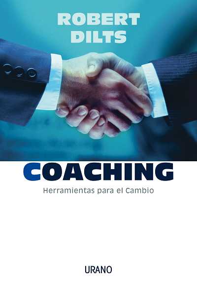 COACHING. HERRAMIENTAS PARA EL CAMBIO