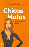 CHICAS MALAS-CUANDO INFIELES SON ELLAS
