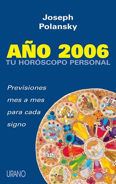 TU HOROSCOPO PERSONAL-A�O 2006