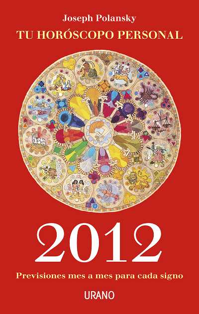 TU HOROSCOPO PERSONAL 2012