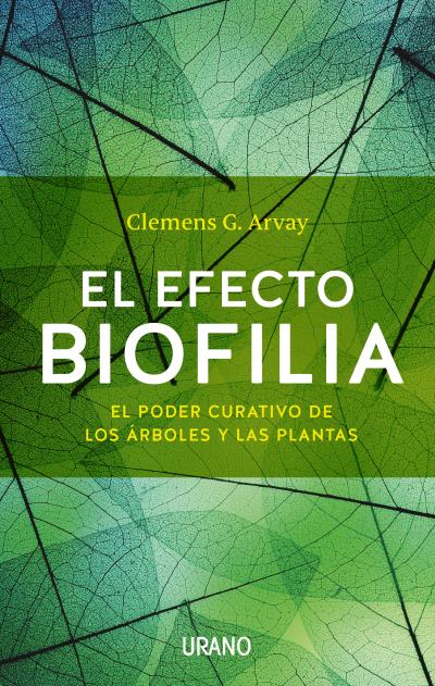EFECTO BIOFILIA,EL