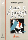 COMIC Y LA FOTONOVELA EN EL AULA, EL