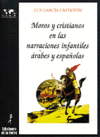 MOROS Y CRISTIANOS EN LAS NARRACIONES INFANTILES ARABES Y ES