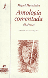ANTOLOGIA COMENTADA DE MIGUEL HERNANDEZ. TOMO II, TEATRO, PR