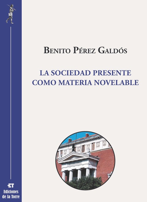 SOCIEDAD PRESENTE COMO MATERIA NOVELABLE, LA