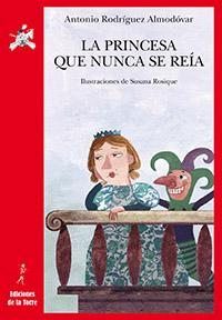 PRINCESA QUE NUNCA SE REIA, LA