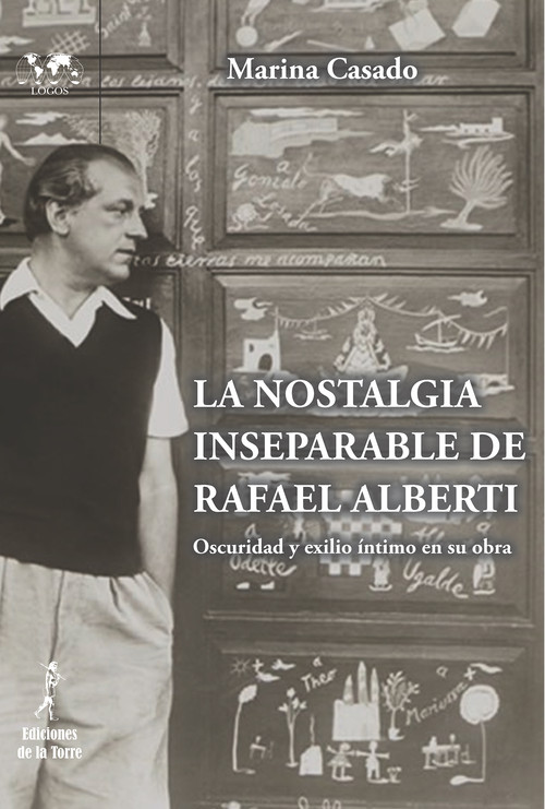 NOSTALGIA INSEPARABLE DE RAFAEL ALBERTI, LA