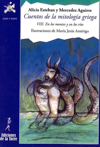 CUENTOS MITOLOGIA GRIEGA VIII EN LOS MONTES Y EN LO