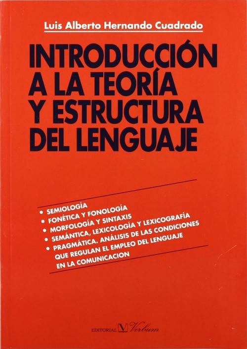 INTRODUCCION A LA TEORIA Y ESTRUCTURA DEL LENGUAJE