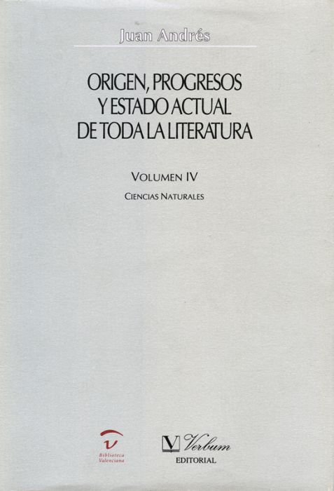 ORIGEN, PROGRESOS Y ESTADO ACTUAL DE TODA LA LITERATURA (VOL