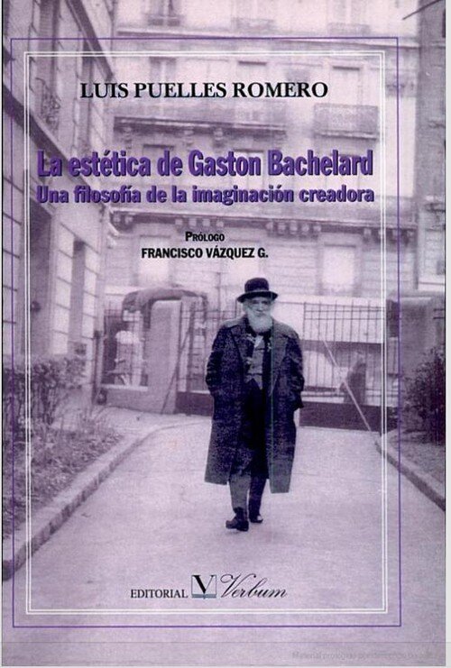 ESTETICA DE GASTON BACHELARD, LA
