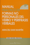 MANUAL PRACTICO DE FORMAS NO PERSONALES DEL VERBO Y PERIFRAS