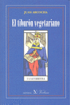 TIBURON VEGETARIANO, EL