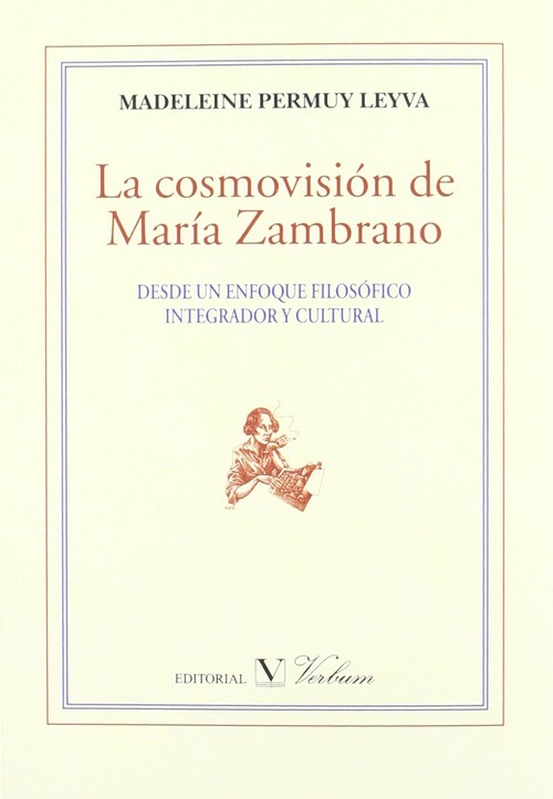 COSMOVISION DE MARIA ZAMBRANO, LA