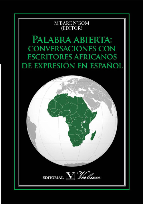 PALABRA ABIERTA: CONVERSACIONES CON ESCRITORES AFRICANOS DE