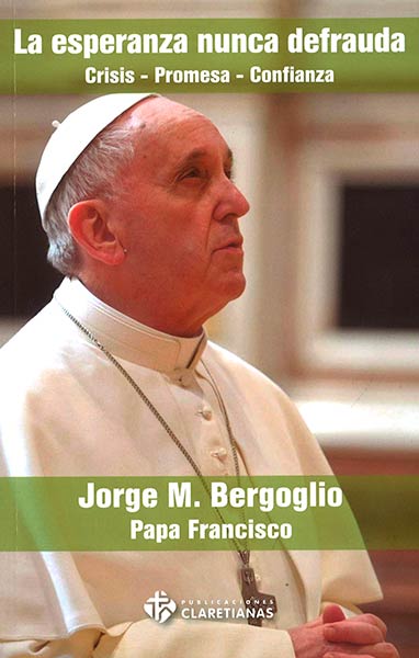 ESPERANZA NUNCA DEFRAUDA,LA