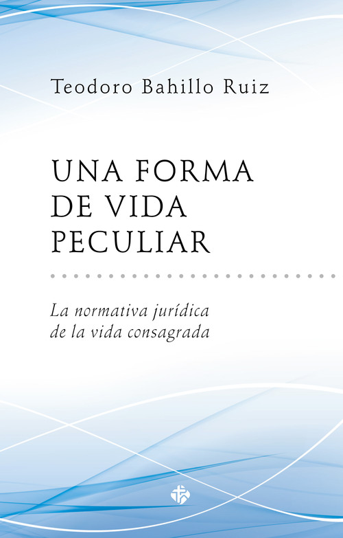 UNA FORMA DE VIDA PECULIAR