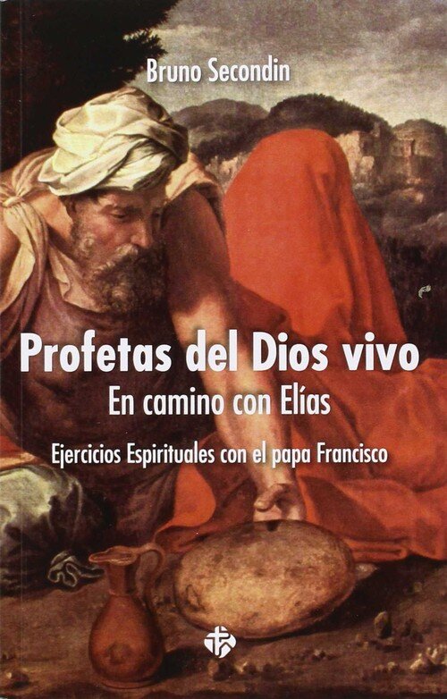 PROFETAS DEL DIOS VIVO.EN CAMINO CON ELIAS