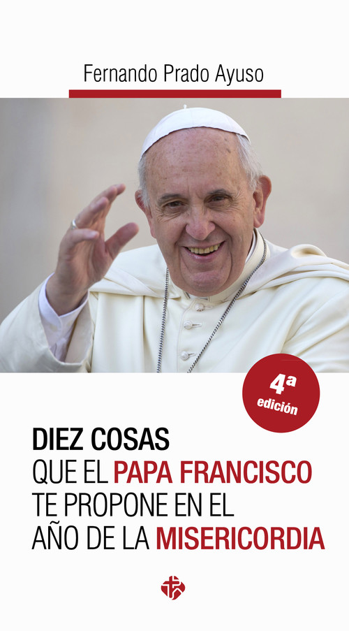 DIEZ COSAS QUE EL PAPA FRANCISCO TE PROPONE EN EL A�O ...