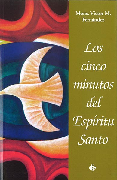 CINCO MINUTOS DEL ESPIRITU SANTO, LOS