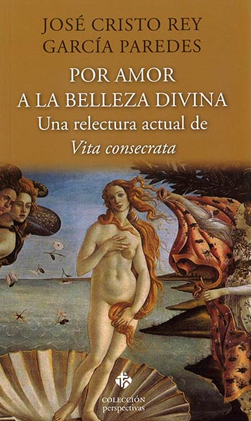 POR AMOR A LA BELLEZA DIVINA