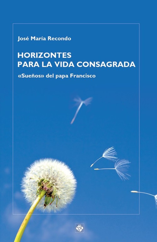HORIZONTES PARA LA VIDA CONSAGRADA