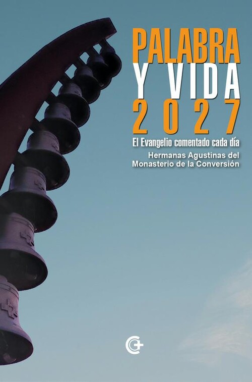 PALABRA Y VIDA 2027. EL EVANGELIO COMENTADO CADA DIA
