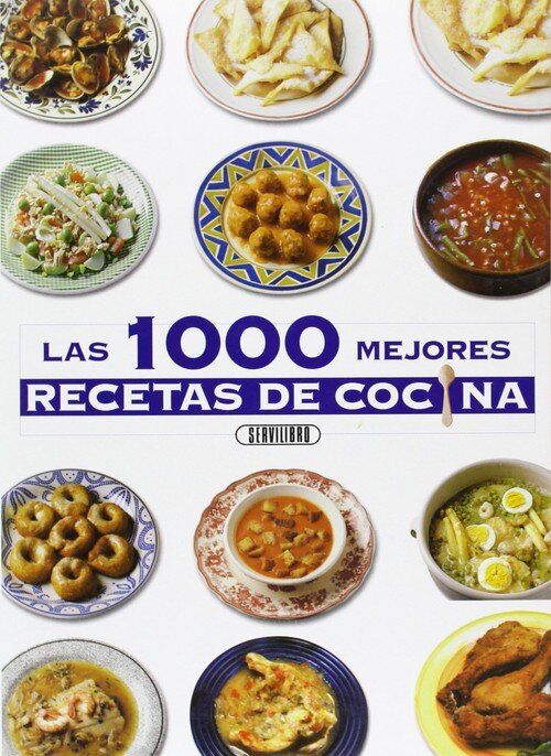 MIL MEJORES RECETAS DE COCINA