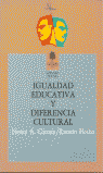 IGUALDAD EDUCATIVA Y DIFERENCIA CULTURAL