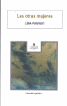 OTRAS MUJERES,LAS//COLEC.APERTURA