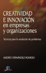 CREATIVIDAD E INNOVACION EN EMPRESAS Y ORGANIZACION