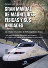 GRAN MANUAL DE MAGNITUDES FISICAS Y SUS UNIDADES
