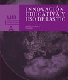 INNOVACION EDUCATIVO Y USO DE LAS TIC