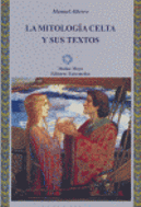 LA MITOLOGIA CELTA Y SUS TEXTOS